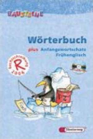 Bausteine. Wörterbuch. plus Anfangswortschatz. Frühenglisch mit Lernsoftware