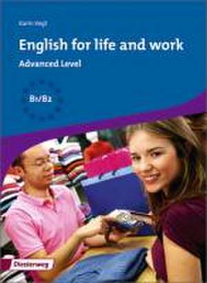 English for life and work. Workbook Advanced Level (B1-B2)