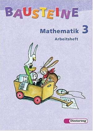 Bausteine Mathematik 3. Arbeitsheft