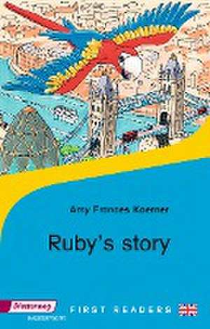 Ruby's Story de Amy Frances Koerner