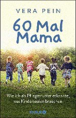 60 Mal Mama de Vera Pein