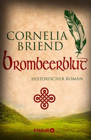 Brombeerblut de Cornelia Briend