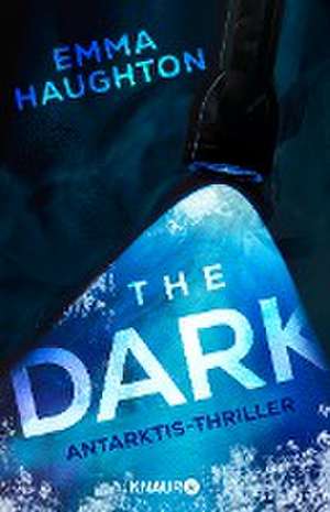 The Dark de Emma Haughton