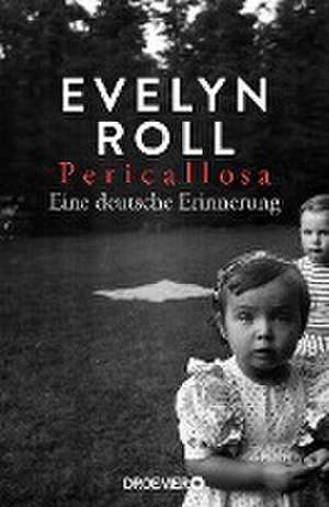 Pericallosa de Evelyn Roll