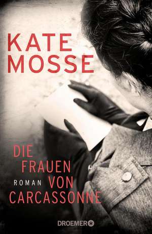 Die Frauen von Carcassonne de Kate Mosse