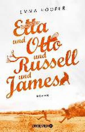 Etta und Otto und Russell und James de Emma Hooper