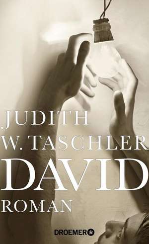 David de Judith W. Taschler