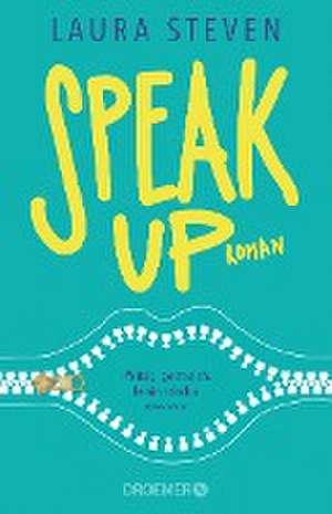 Speak Up de Laura Steven