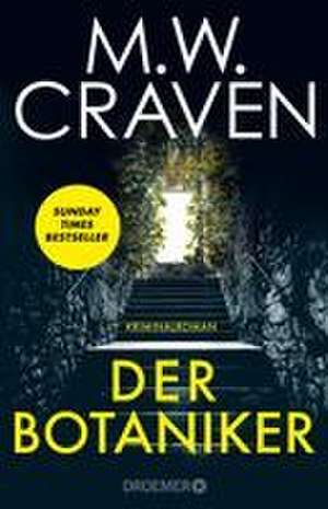 Der Botaniker de M. W. Craven