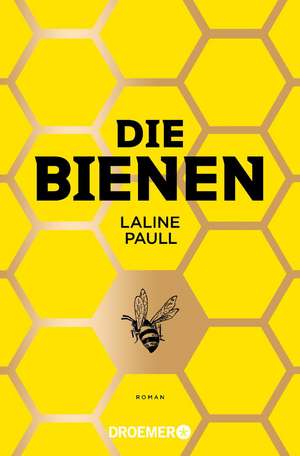 Die Bienen de Laline Paull