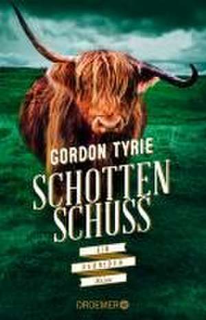 Schottenschuss de Gordon Tyrie