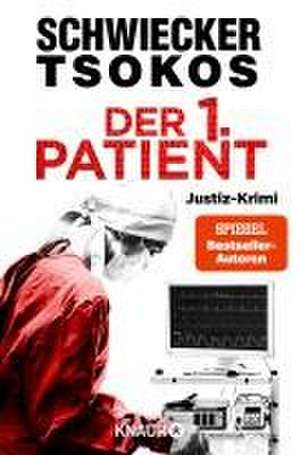 Der 1. Patient de Michael Tsokos