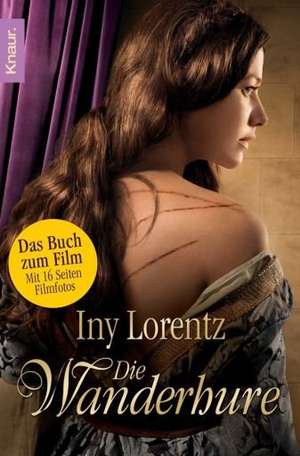 Die Wanderhure de Iny Lorentz