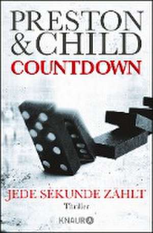 Countdown - Jede Sekunde zählt de Douglas Preston