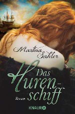 Das Hurenschiff de Martina Sahler