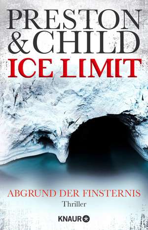 Ice Limit de Douglas Preston