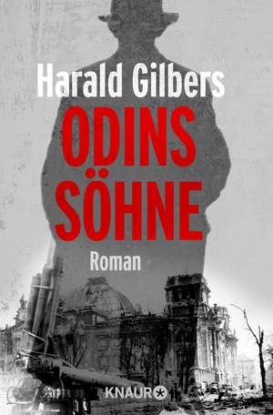 Odins Söhne de Harald Gilbers