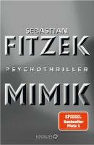 Mimik de Sebastian Fitzek