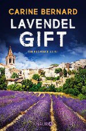 Lavendel-Gift de Carine Bernard