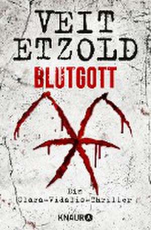 Blutgott de Veit Etzold