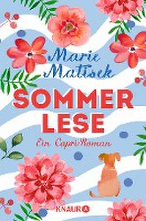 Sommerlese de Marie Matisek