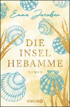 Die Inselhebamme de Emma Jacobsen