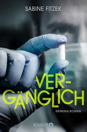 Vergänglich de Sabine Fitzek