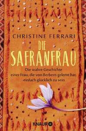 Die Safranfrau de Christine Ferrari