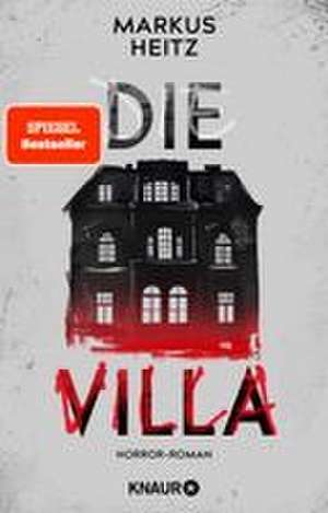 Die Villa de Markus Heitz
