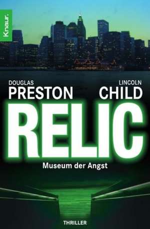 Preston, D: Relic