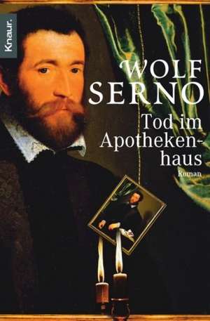 Tod im Apothekenhaus de Wolf Serno