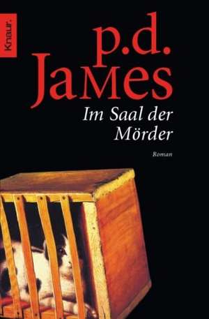 Im Saal der Mörder de P. D. James