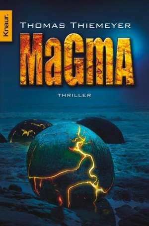 Magma de Thomas Thiemeyer