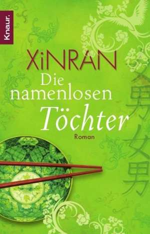 Die namenlosen Töchter de Xinran