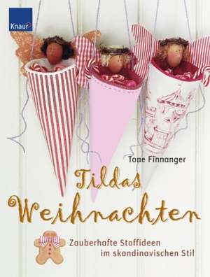 Finnanger, T: Tildas Weihnachten