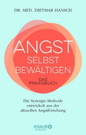 Angst selbst bewältigen de Dietmar Hansch