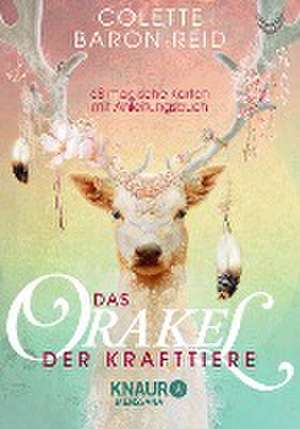 Das Orakel der Krafttiere de Colette Baron-Reid