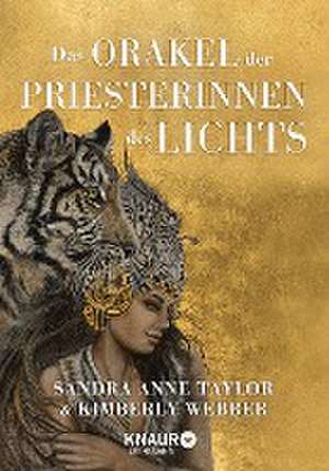 Das Orakel der Priesterinnen des Lichts de Sandra Anne Taylor