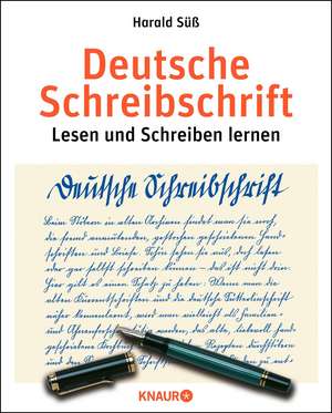 Deutsche Schreibschrift. Lehrbuch de Harald Süß