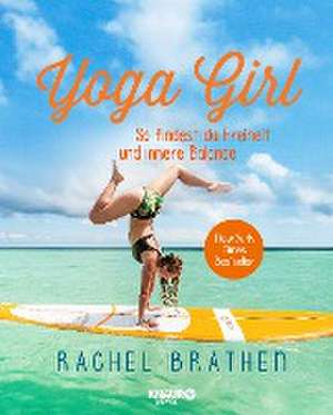 Yoga Girl de Rachel Brathen