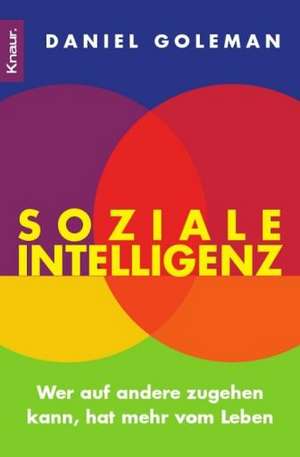 Soziale Intelligenz de Daniel Goleman