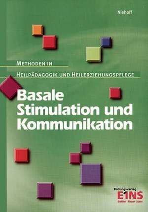 Basale Stimulation und Kommunikation de Dieter Niehoff