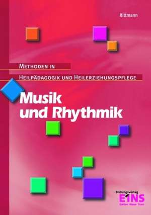 Musik und Rhythmik de Werner Rittmann