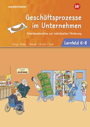 Café Krümel. Arbeitsbuch Lernfelder 6-8 Arbeitsmaterialien zur individuellen Förderung de Jürgen Balzer