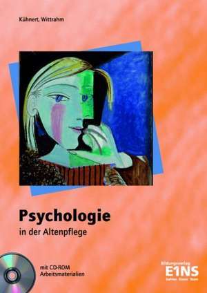 Psychologie in der Altenpflege. Lehr- / Fachbuch