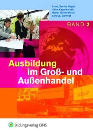 Ausbildung im Groß- und Außenhandel. 2. Ausbildungsjahr: Schülerband de Andreas Blank