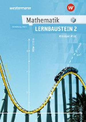 Mathematik Lernbausteine 2. Schulbuch. Rheinland-Pfalz de Markus Heisterkamp