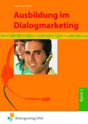 Ausbildung im Dialogmarketing 2 de Joachim Weiß