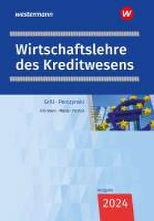 Wirtschaftslehre des Kreditwesens. Schulbuch de Dominik Pastor