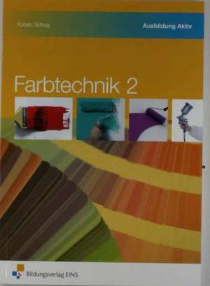 Farbtechnik 2 de Gerold Kober